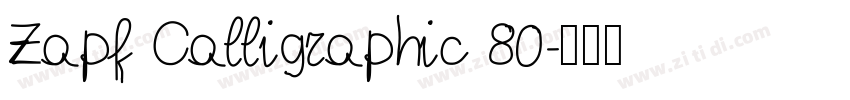 Zapf Calligraphic 80字体转换 Zapf Calligraphic 80字体转换